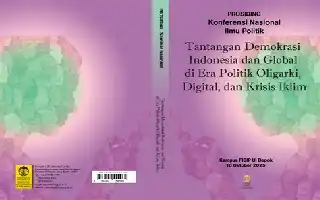 Menakar Masa Depan Demokrasi: FISIP UI Bedah Ancaman Oligarki, Polarisasi Digital, dan Krisis Iklim