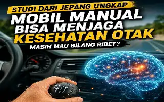 Studi Ilmiah: Mengemudi Mobil Manual Efektif Asah Ketajaman Kognitif Otak