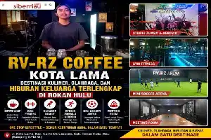 Destinasi Baru Rokan Hulu: RV-RZ COFFEE Hadirkan Sentra Kuliner, Olahraga, dan Hiburan Keluarga Terpadu