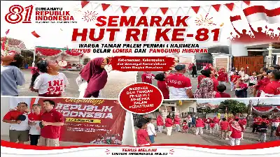Perkuat Kebersamaan, Warga Taman Palem Permai I Hajimena Gelar Semarak HUT RI ke-81