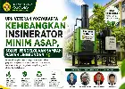 Inovasi Hijau UPN Yogyakarta: Hadirkan Insinerator Minim Asap untuk Pengolahan Sampah Efektif