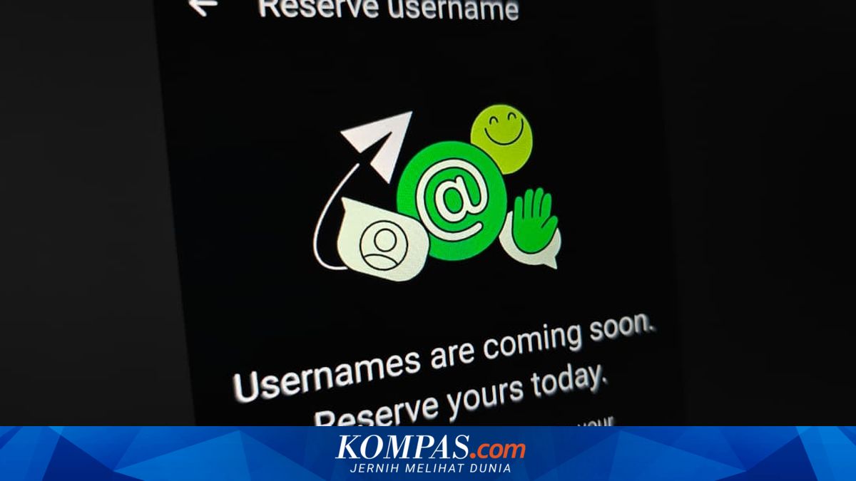 Tingkatkan Privasi, WhatsApp Kini Izinkan Penggunaan Username Tanpa Nomor Telepon