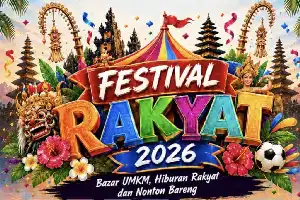 Festival Rakyat 2026 Denpasar: Sinergi Nobar Piala Dunia, Pemberdayaan UMKM, dan Aksi Sosial