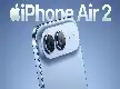 Apple Siapkan iPhone Air 2 untuk Rilis 2027: Usung Baterai Lebih Jumbo dan Kamera Ultrawide