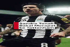 Perombakan Skuad, Tottenham Hotspur Capai Kesepakatan Boyong Sandro Tonali