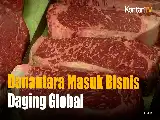 Perkuat Rantai Pasok Protein, Danantara Gandeng JBS Group dalam Proyek Daging Global Senilai Rp44,75 Triliun