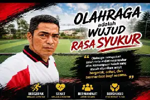 Memaknai Olahraga: Bukan Sekadar Kebugaran Fisik, Melainkan Wujud Syukur dan Penjagaan Amanah Tuhan