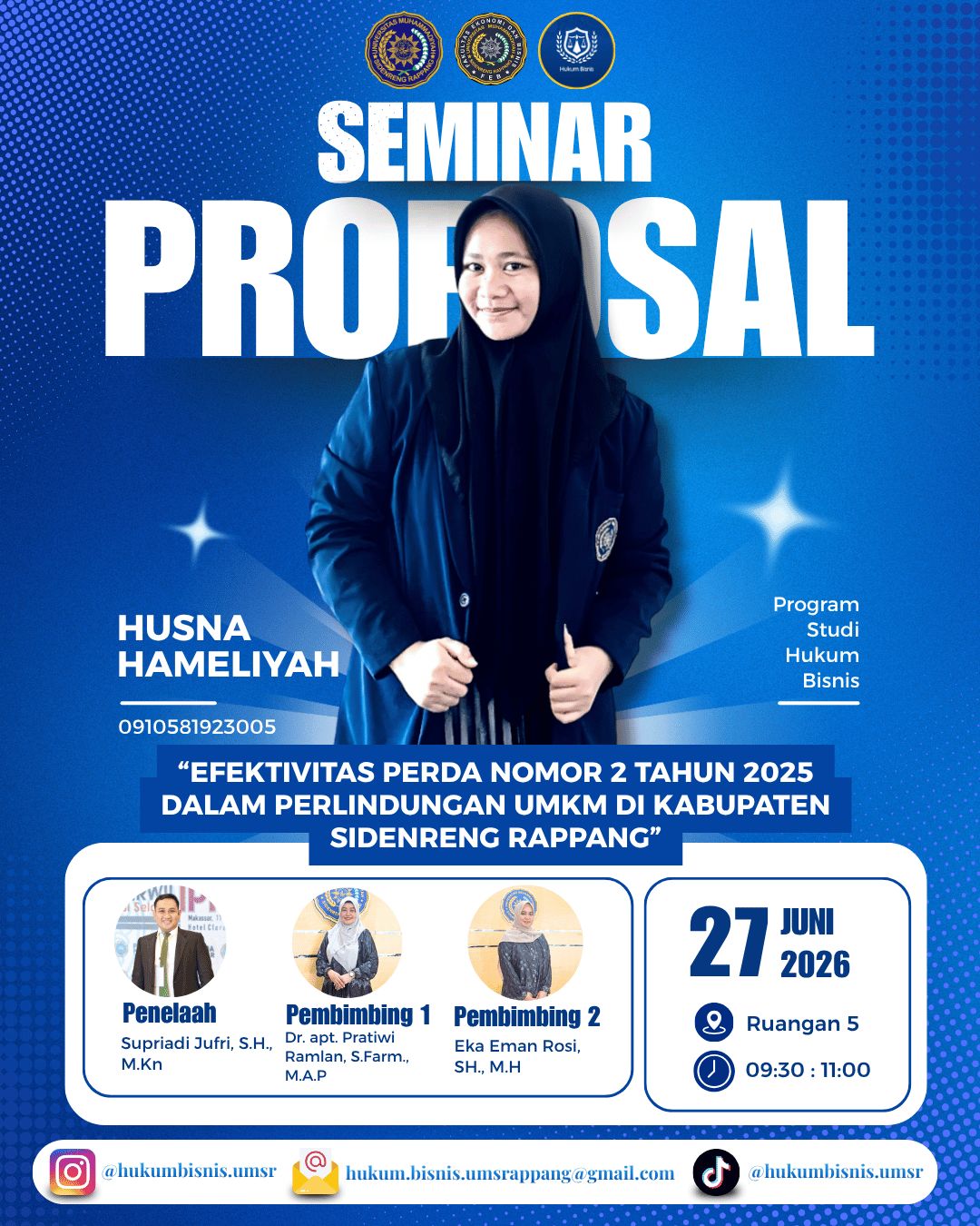 Husna Hameliyah Teliti Efektivitas Perda Perlindungan UMKM Sidrap lewat Proposal Skripsi di UMS Rappang