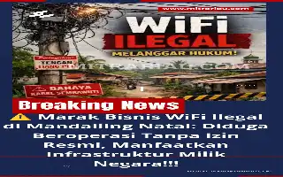 Bisnis RT/RW Net Ilegal Menjamur di Mandailing Natal, Sengkarut Izin dan Pelanggaran Infrastruktur Negara