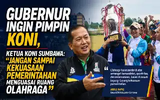 Soroti Rencana Gubernur NTB Pimpin KONI, Ketua KONI Sumbawa Ingatkan Batas Kewenangan dan Independensi