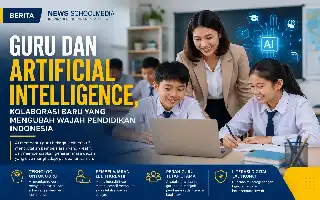Sinergi Guru dan Kecerdasan Buatan: Kunci Transformasi Pendidikan Digital yang Berkarakter