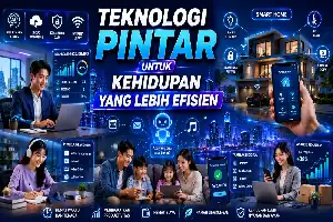 Transformasi Gaya Hidup Digital: Mengukur Efisiensi dan Tantangan Keamanan Teknologi Pintar