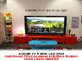 Xiaomi TV S Mini LED 2026 Resmi Meluncur di Indonesia, Usung Teknologi Visual Setara Monitor Studio